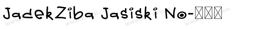JacekZiba Jasiski No字体转换